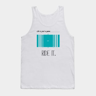 "Life is just a game, play it!" T-shirts and props with sport motto. (Polo Theme) Tank Top